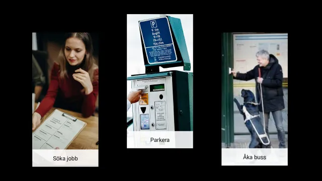Vardagens digitala hinder: Tre foton med rubrikerna Söka jobb, Parkera och Åka buss: en kvinna med en ansökningsblankett, en parkeringsautomat och en äldre person med rollator vid en dörr.
