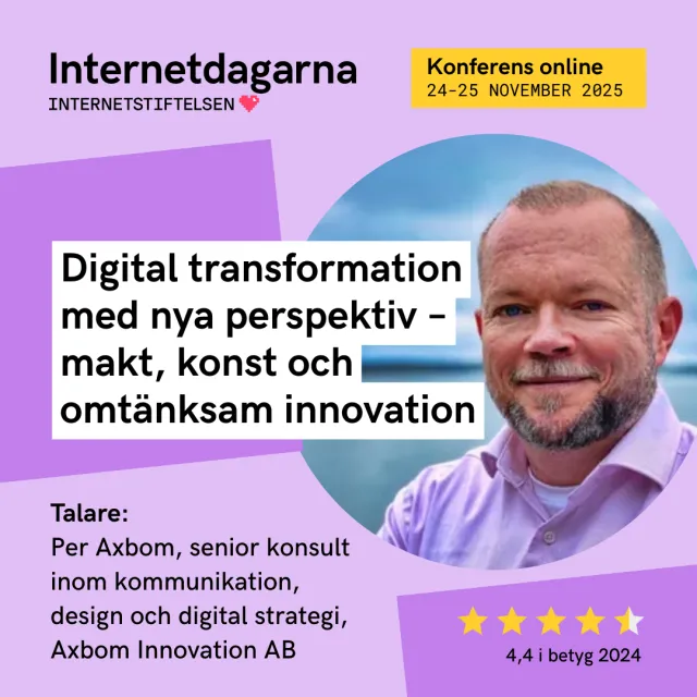 Banner som marknadsför Per Axboms föreläsning Digital transformation med nya perspektiv – makt, konst och omtänksam innovation