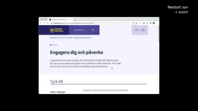 Bild: Simulerad synnedsättning: En sida från Uppsala kommuns webbplats visad med simulerad synnedsättning och förstoring.