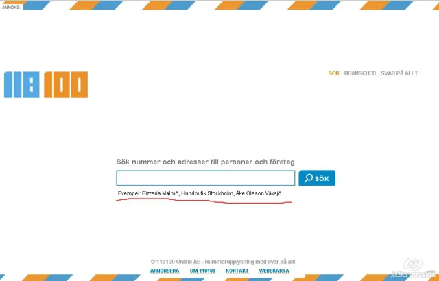 118 100: granskning av startsidan: Skärmdump av 118 100:s startsida från 2008: den blå och orange 118 100-logotypen, menyn Sök, Branscher, Svar på allt, och ett sökfält med rubriken ”Sök nummer och adresser till personer och företag”. Per har strukit under exempelraden under fältet med rött: ”Exempel: Pizzeria Malmö, Hundbutik Stockholm, Åke Olsson Växsjö”.